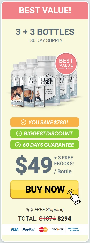 FemiCore 6 bottle pricing — 180 day supply with free bonuses